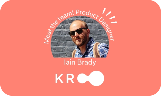Meet the Kroo Team: Product Design